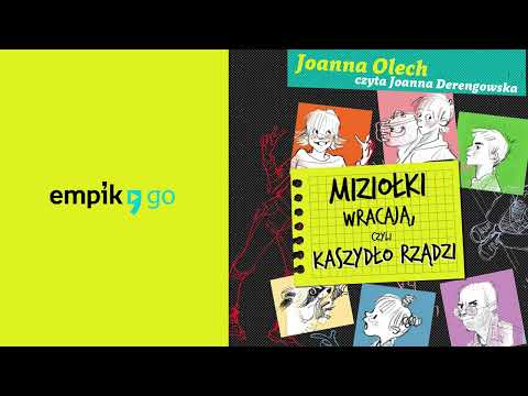 Miziołki wracają, czyli Kaszydło rządzi. Joanna Olech. Audiobook PL
