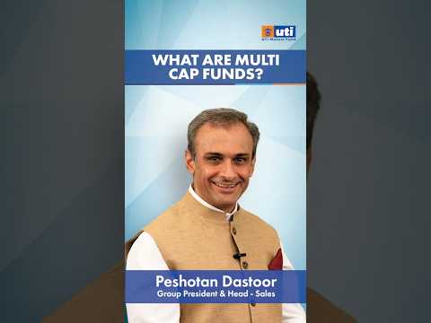What are Multicap Funds?