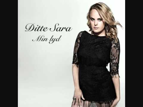 Ditte Sara - Min Lyd