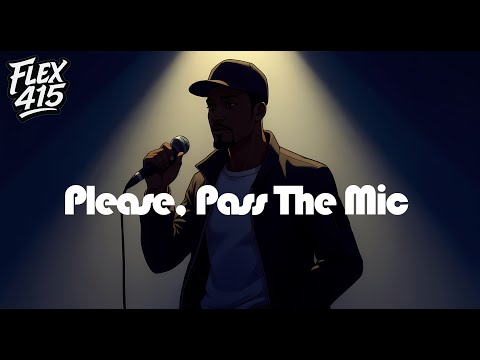 Flex 415 - Please, pass the mic (Official Lyric Video)