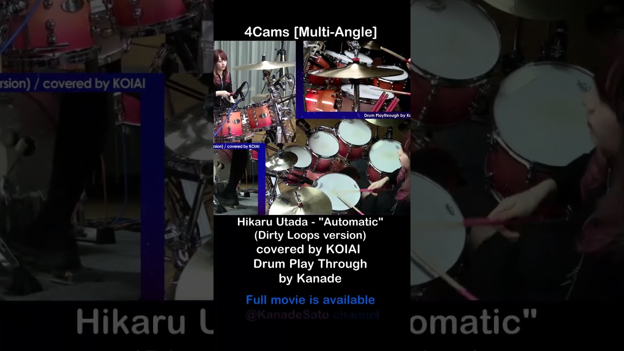 "Automatic" covered by KOIAI / Drum Play Through by Kanade #hikaruutada #koiai #drums