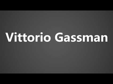 How to Pronounce Vittorio Gassman