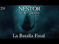 Nestor El Rey Dragón Parte 24 La Batalla Final