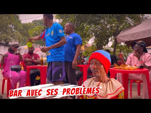 BAR AVEC SES PROBLÈMES // JEREMIE / ESOBE /CHRIS / MOBIKISI / CHIKITO / GATOUZO / FANNY