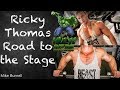 Hulk Gym And Supplements | Ricky Thomas | Road to the stage | Mike Burnell