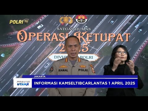 UPDATE TERKINI PELAKSANAAN OPERASI KETUPAT 1 APRIL 2025