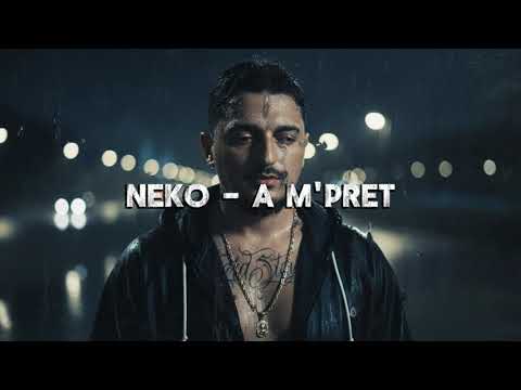 NEKO - A M'PRET (prod. by U1MUSIC)