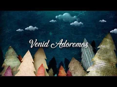 VENID ADOREMOS - VIDEO LYRICS