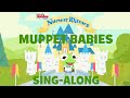 Sing Alongs With The Muppet Babies Disney Junior Music Nursery Rhymes Disney Junior