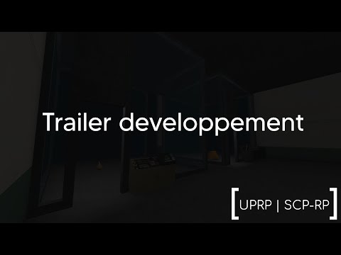 Trailer UPRP | Serveur Garry's Mod SCP-RP