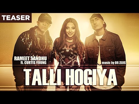 Talli Hogiya (Song Teaser) Rameet Sandhu Ft. Curtis Young | Dr Zeus | Coming Soon