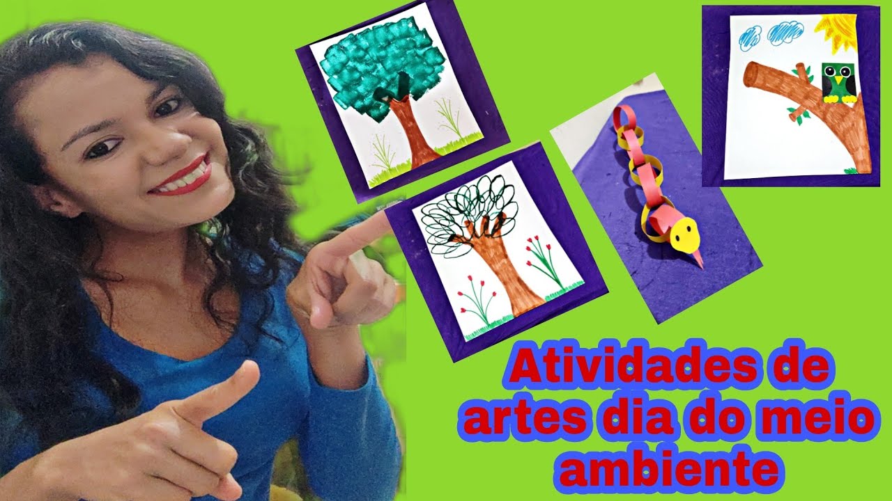 DIA DO MEIO AMBIENTE: Atividades de artes para educação infantil e ensino fundamental
