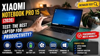 Xiaomi Notebook Pro 15 (2020) Test: Der beste Laptop für den Preis? Ausführlicher Test