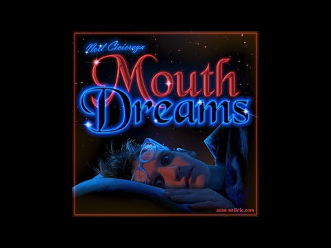 Mouth Dreams - Neil Cicierega (Full Album)