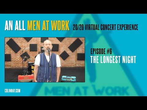 Men At Work Mondays #6 “The Longest Night”