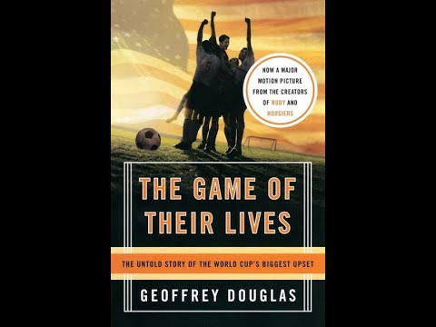 The Game Of Their Lives Trailer