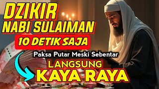 Download lagu DOA NABI SULAIMAN PENARIK REZEKI AMPUH, doa pembuka rezeki dari segala penjuru,zikir pembuka rezeki mp3
