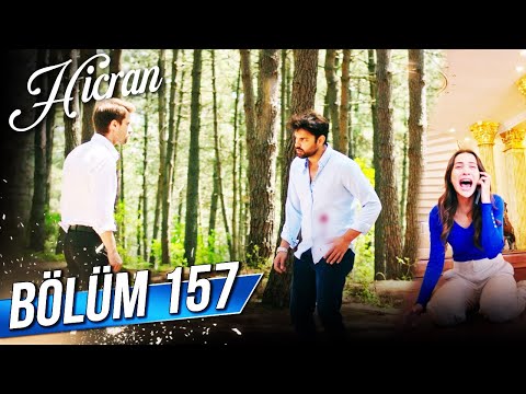 Hicran 157. Bölüm