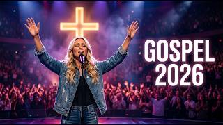 OS MELHORES LOUVORES | Gospel 2026 em Alta | Adoração Para Dias de Coração Cansado