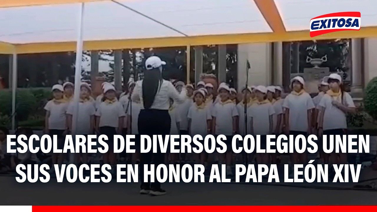 🔴🔵 Escolares de diversos colegios unen sus voces en honor al papa León XIV