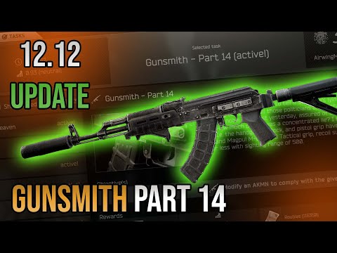 Gunsmith Part 14 Build Guide - Escape From Tarkov - Updated for 12.12