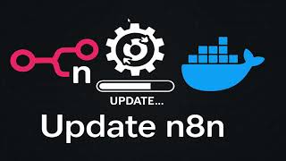أسهل طريقة لتحديث n8n في Docker