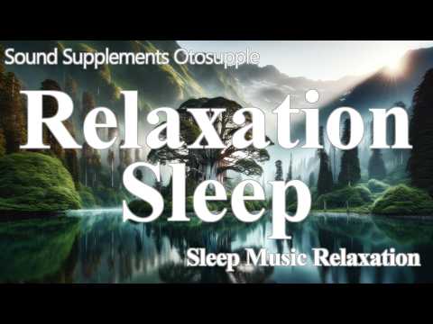 [Biorhythm] Relaxation Sleep Endorphins anger music Insomnia ASMR BGM Mindfulness Meditation Zen