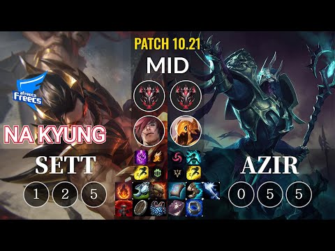 AF Na Kyung Sett vs Azir Mid - KR Patch 10.21