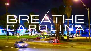Breathe Carolina - I Don't Know What I'm Doing (Stream)
