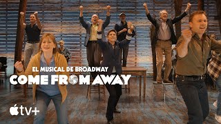 Apple Come from Away— Tráiler oficial | Apple TV+ anuncio