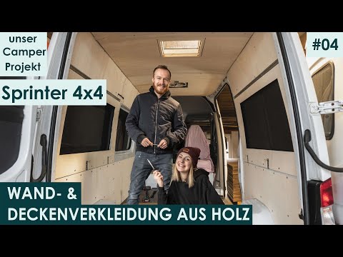 Die BESTE Wandverkleidung & Deckenverkleidung für den Camper Ausbau | Mercedes Sprinter 4x4 #04