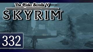 実況 ◇ The Elder Scrolls V: スカイリム ◇ 第332幕