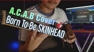 Download lagu ACAB - Born To Be Skin Gitar 🎸Improvise mp3