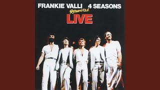 December, 1963 (Oh, What a Night) (Live)