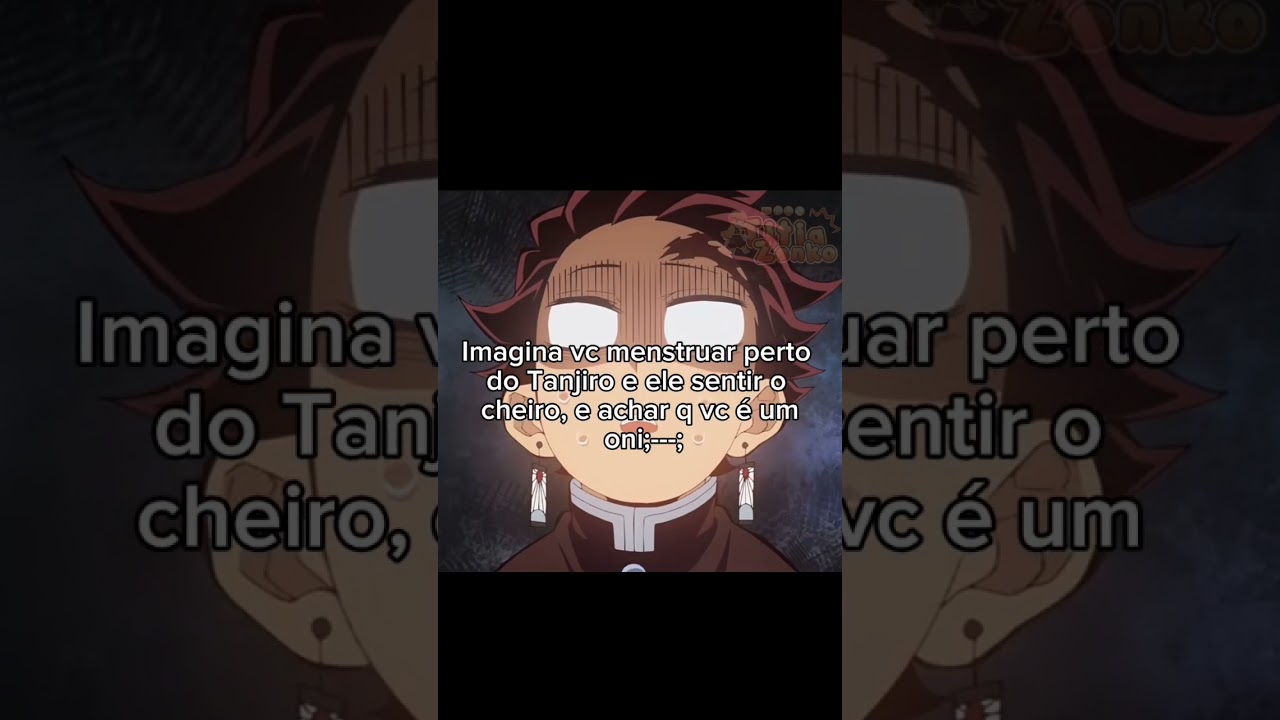👹°•||Só imagina..||•°💔💥 #demonslayer #kimetsunoyaiba #anime #tanjiro