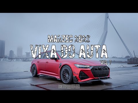 🚗❗️NAJLEPSZA MUZYKA DO AUTA❗️🚗⚠️MARZEC 2023⚠️🚨VIXA/POMPA/MEGAMIX🚨[VIXA DO AUTA VOL.7]🔥★KRUPA★🔥