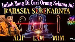 Download lagu 💥Gus Mukhlason Bongkar Rahasia Sebenarnya ALIF LAM MIM mp3