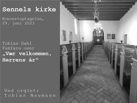 Fanfare over „Vær velkommen, Herrens år“  (Tobias Dahl)