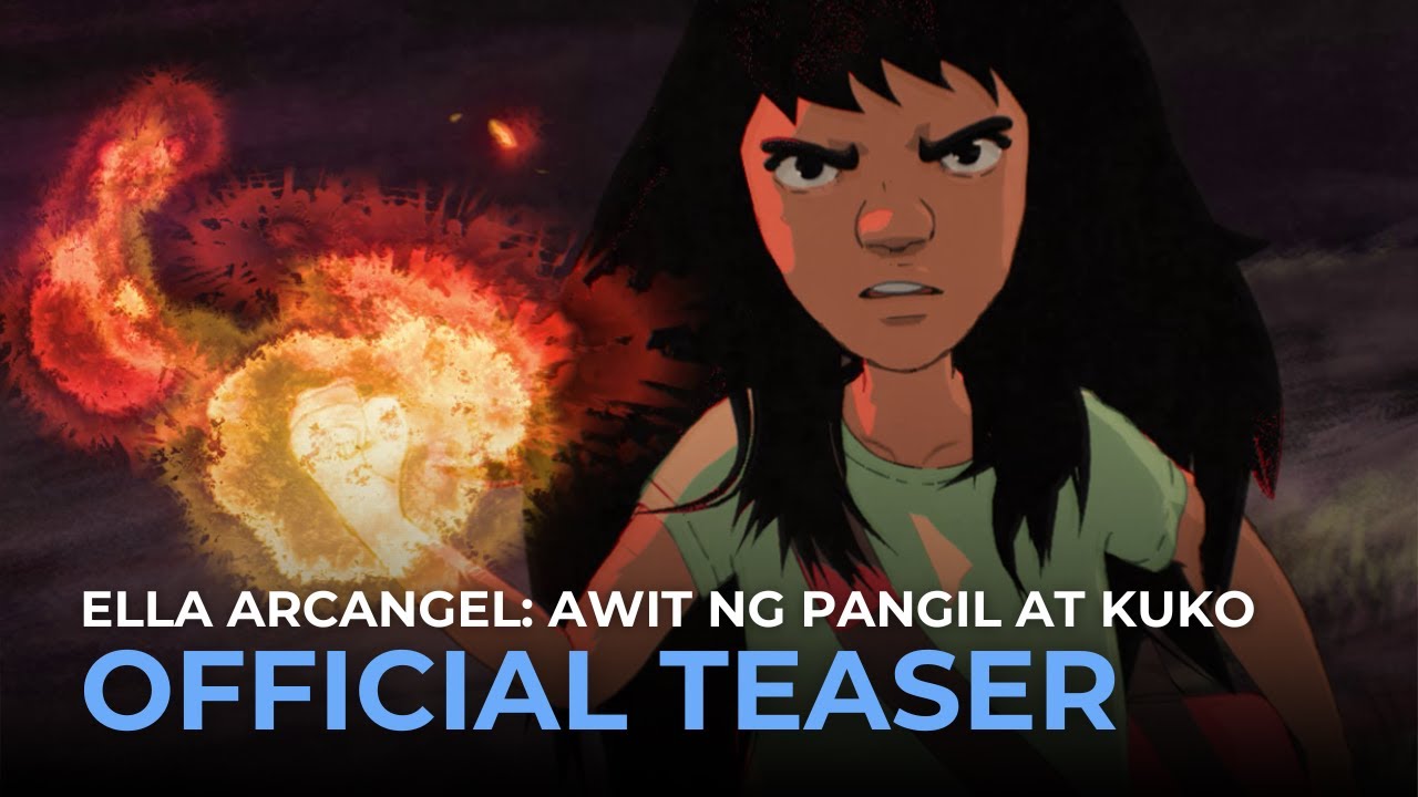 'Ella Arcangel: Awit ng Pangil at Kuko' (2026) — OFFICIAL TEASER