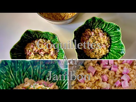 Coquillettes au Jambon