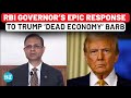 India Contributes More Than US To RBI Governor S Epic Response To Trump Dead Economy Insult