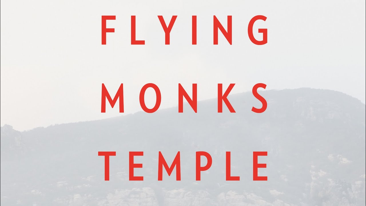 FLYING MONKS TEMPLE [trailer] / LIDOJOŠO MŪKU TEMPLIS