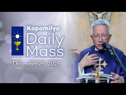 December 9, 2025 | He Finds the Lost Ones | Kapamilya Daily Mass