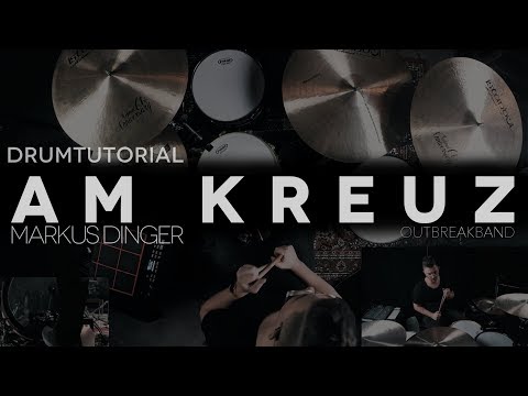 AM KREUZ - OUTBREAKBAND - Drumtutorial Markus Dinger