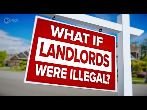 What If Landlords Were Illegal?