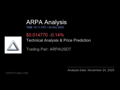 ARPA (ARPAUSDT) Technical Analysis - Price Prediction & Buy or Sell November 24, 2025