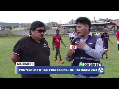 JOSÉ SAMBACHE PRESIDENTE CLUB RUMIÑAHUI DE MEJÍA PROYECTOS FÚTBOL PROFESIONAL DE PICHINCHA 2024.