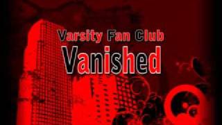 Varsity Fan Club - Vanished + DOWNLOAD LINK [UrbanCwalkMusic]
