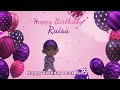 Happy Birthday Raisa Raisa Happy Birthday Song