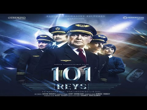 Reys 101 (o'zbek film) kinosi haqida ma'lumotlar!
